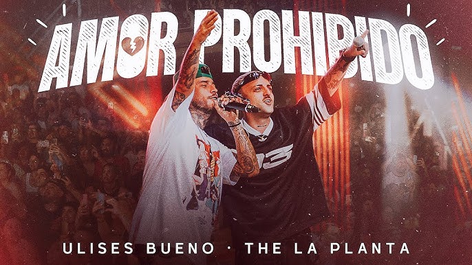 Ulises Bueno se une a The La Planta para lanzar “Amor Prohibido”