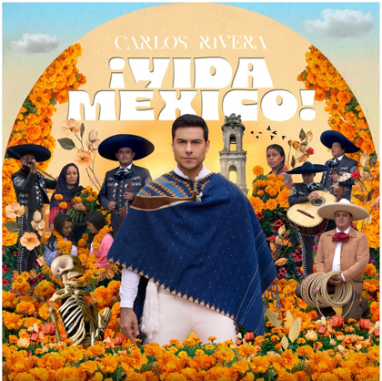 Carlos Rivera presenta su nuevo álbum “Vida México”